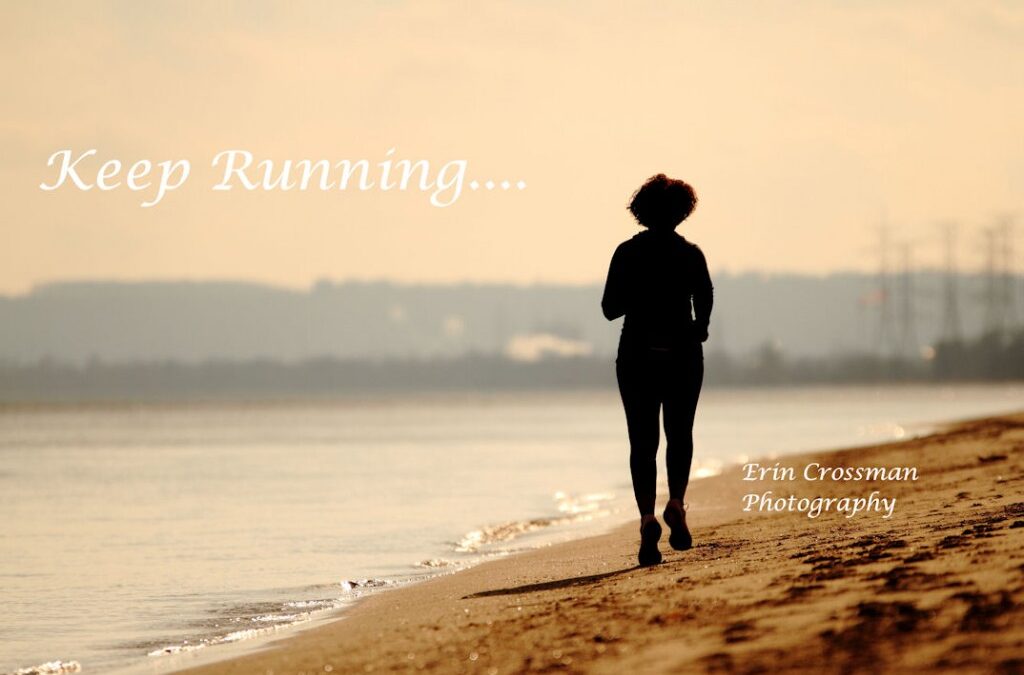 Keep Running….